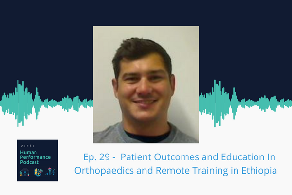 #29 🔨 Patient Outcomes and Education In Orthopaedics and Remote Training in Ethiopia