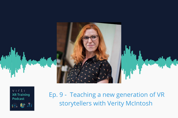 Teaching a new generation of VR storytellers with Verity McIntosh